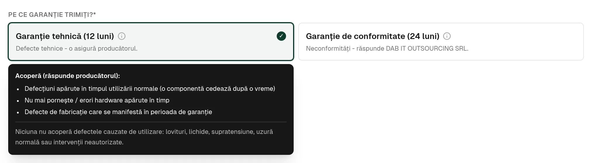 Formularul de service cu garanția tehnică selectată și explicația a ce acoperă